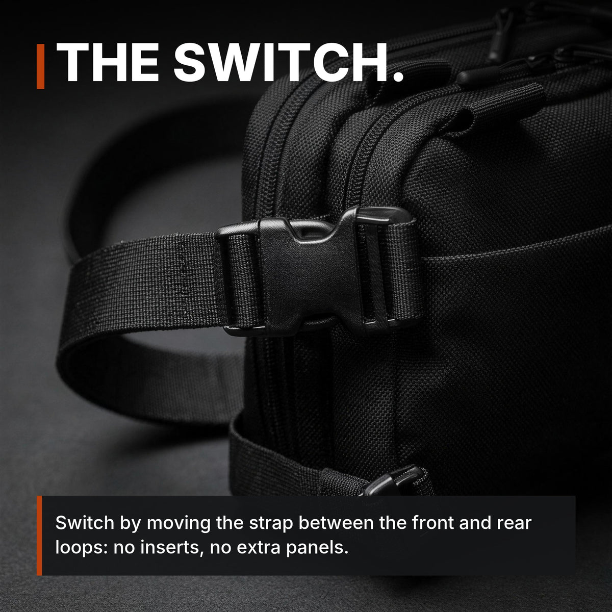 Expandable Concealment Carry Bag infographic: The switch, strap between front and rear loops