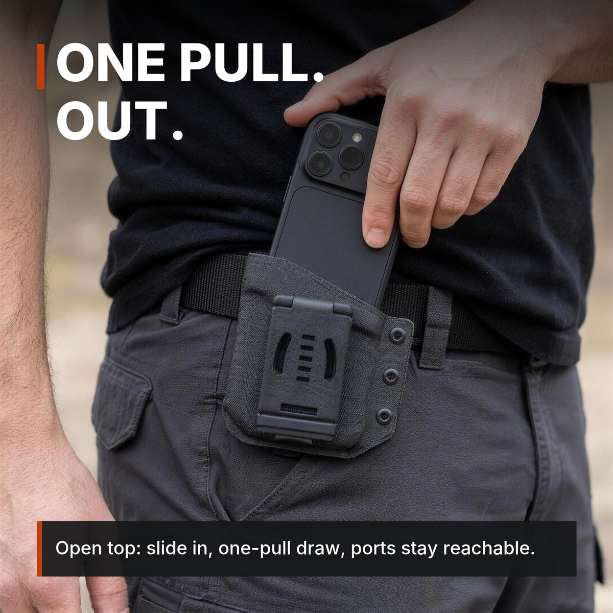 Belt-Clip Phone Sheath infographic: One pull, out